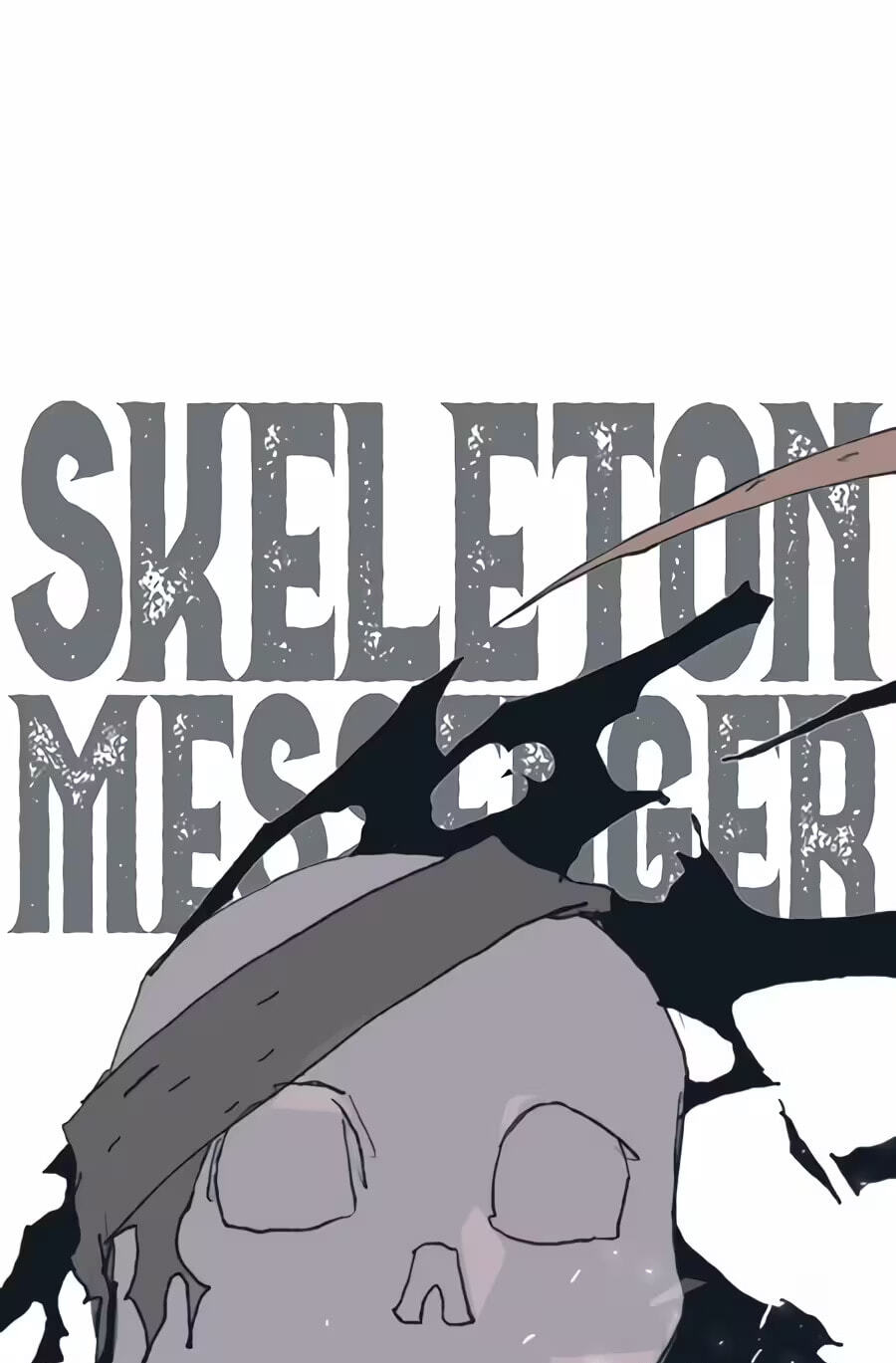 The Tale Of The Skeleton Messenger Chapter 38 page 97 - 