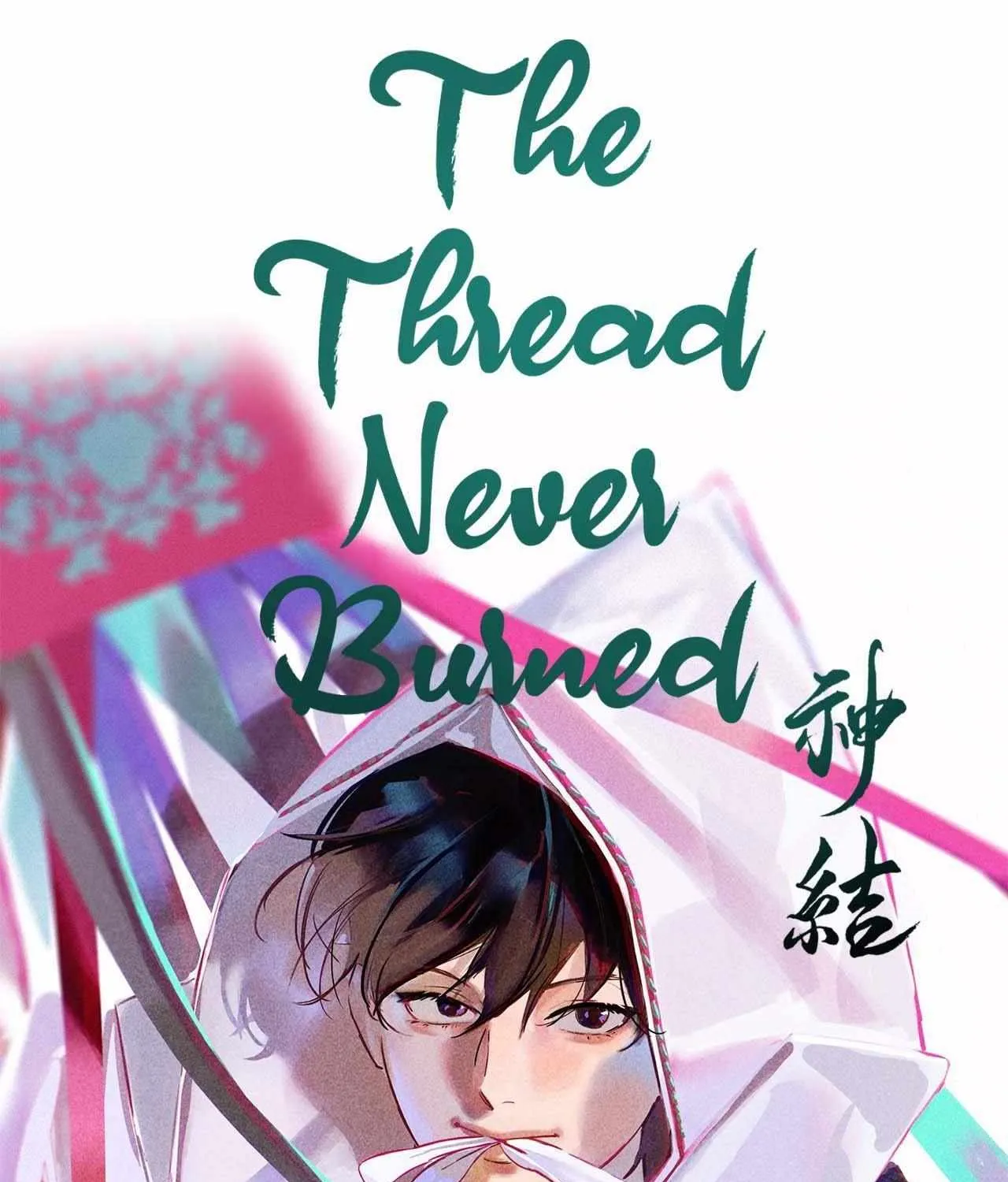 The Thread Never Burned Chapter 16 page 25 - 