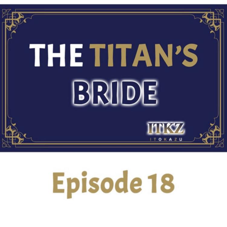 The Titan’s Bride Chapter 18 page 1 - 