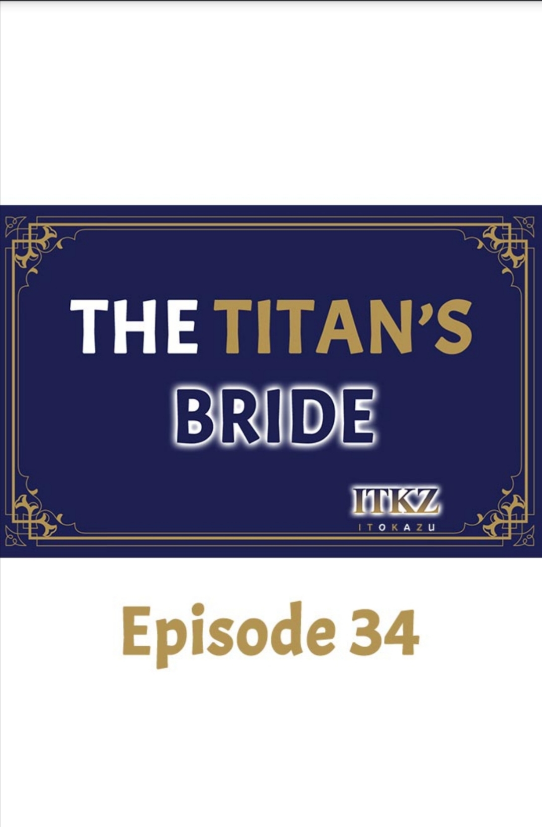 The Titan’s Bride Chapter 34 page 1 - 