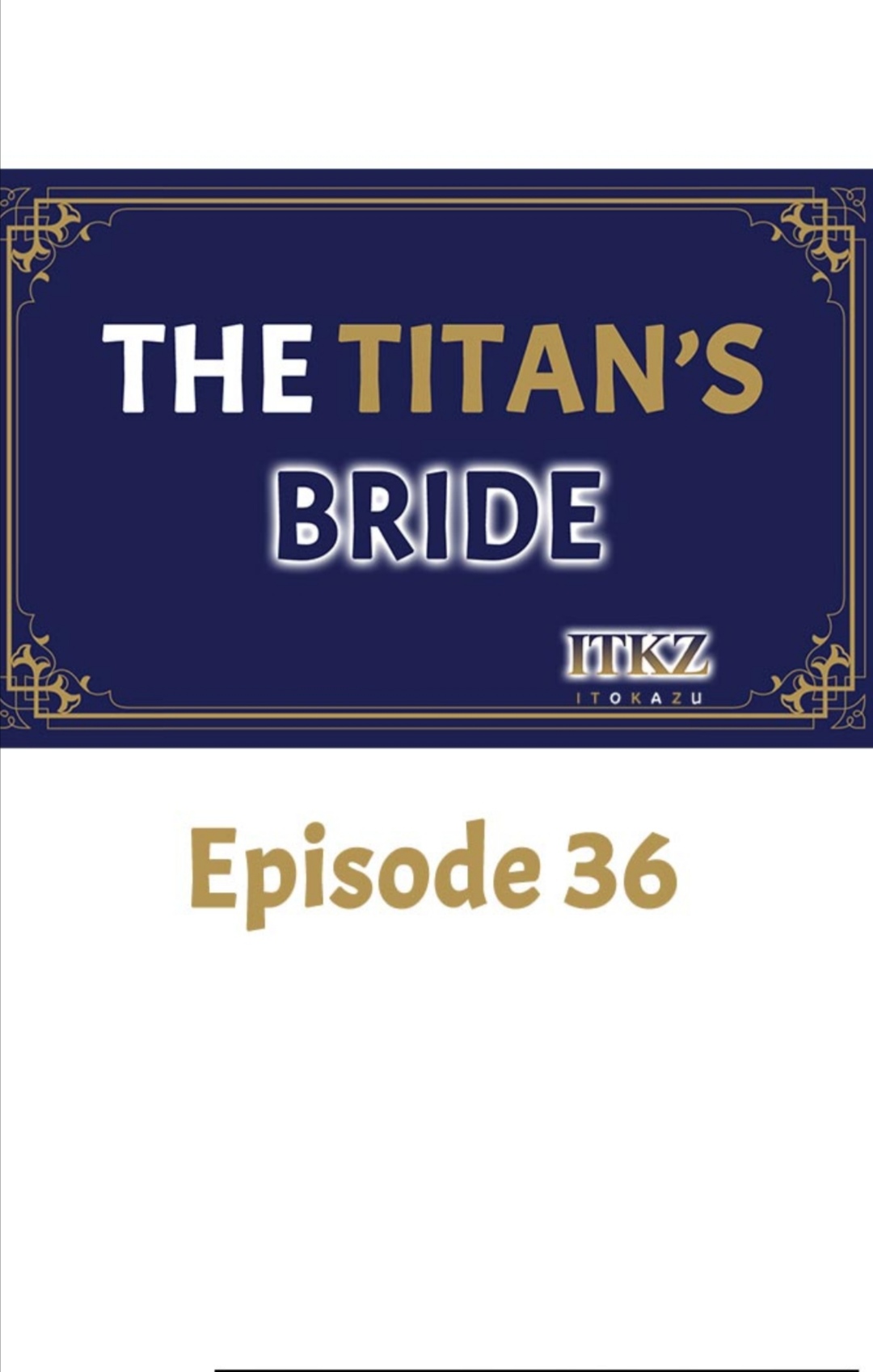 The Titan’s Bride Chapter 36 page 1 - 