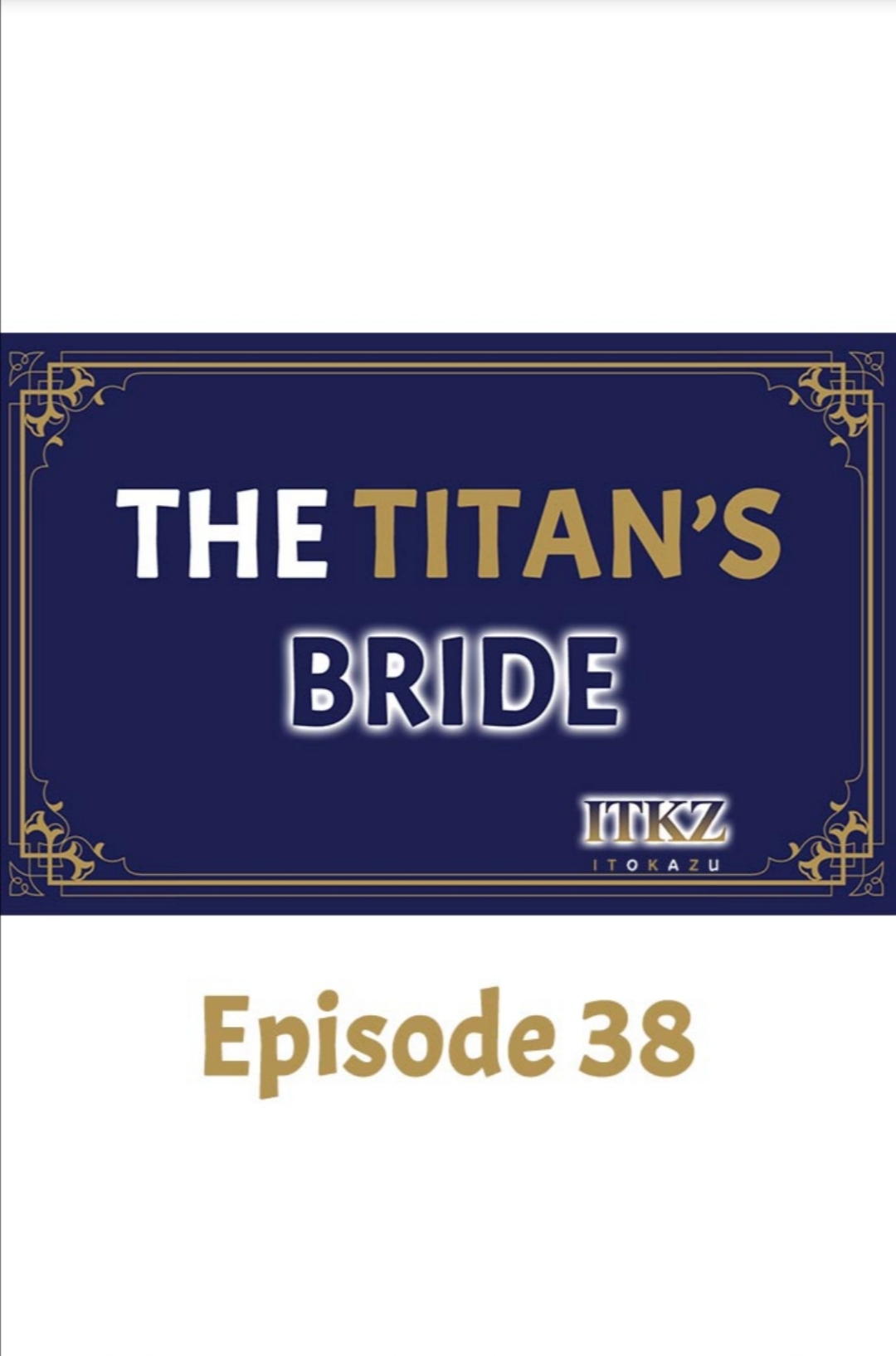 The Titan’s Bride Chapter 38 page 1 - 