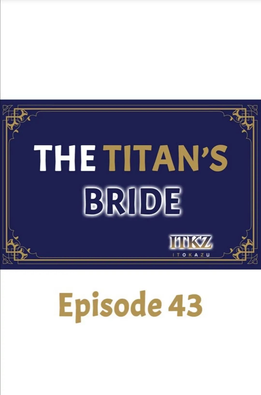 The Titan’s Bride Chapter 43 page 1 - 