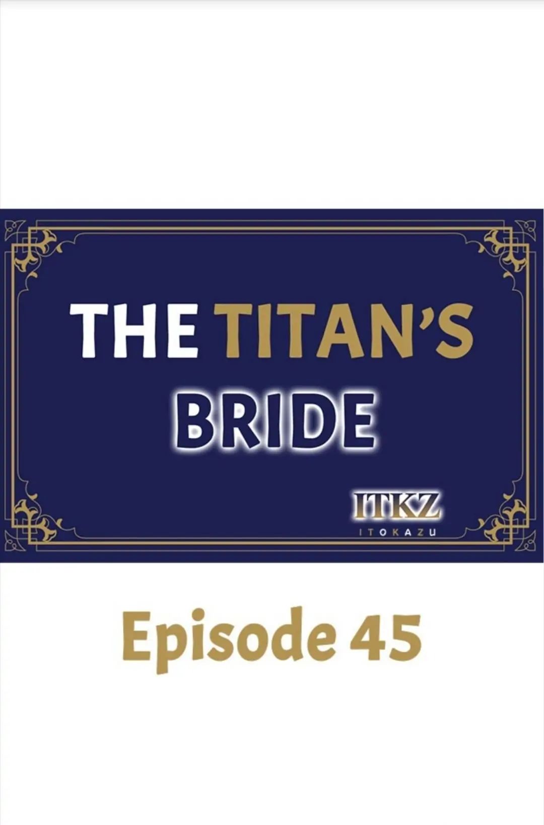 The Titan’s Bride Chapter 45 page 1 - 