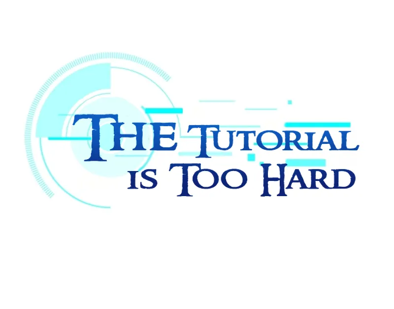 The Tutorial Is Too Hard Chapter 13 page 2 - 