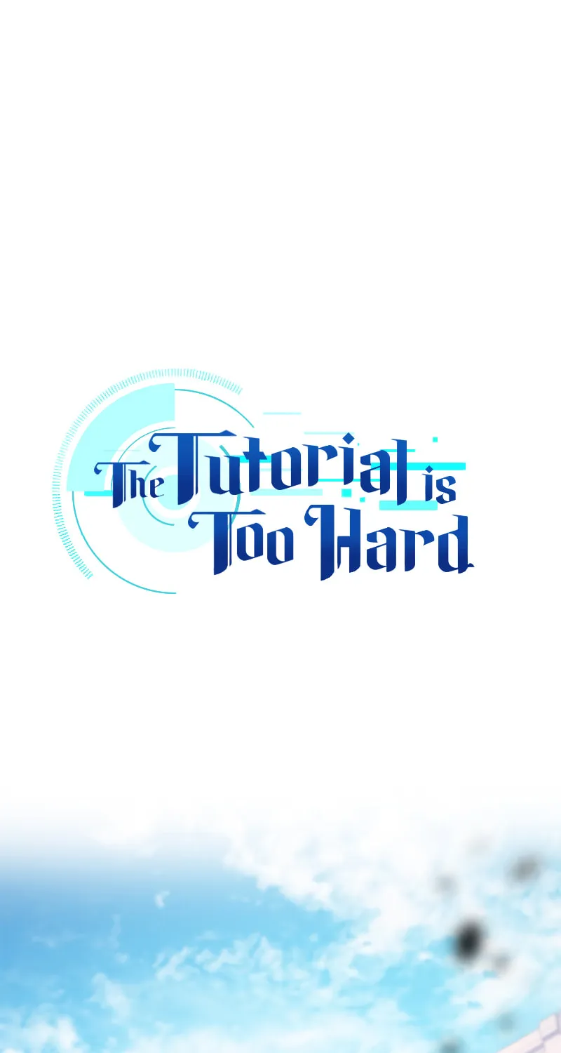 The Tutorial Is Too Tough! Chapter 131 page 2 - 