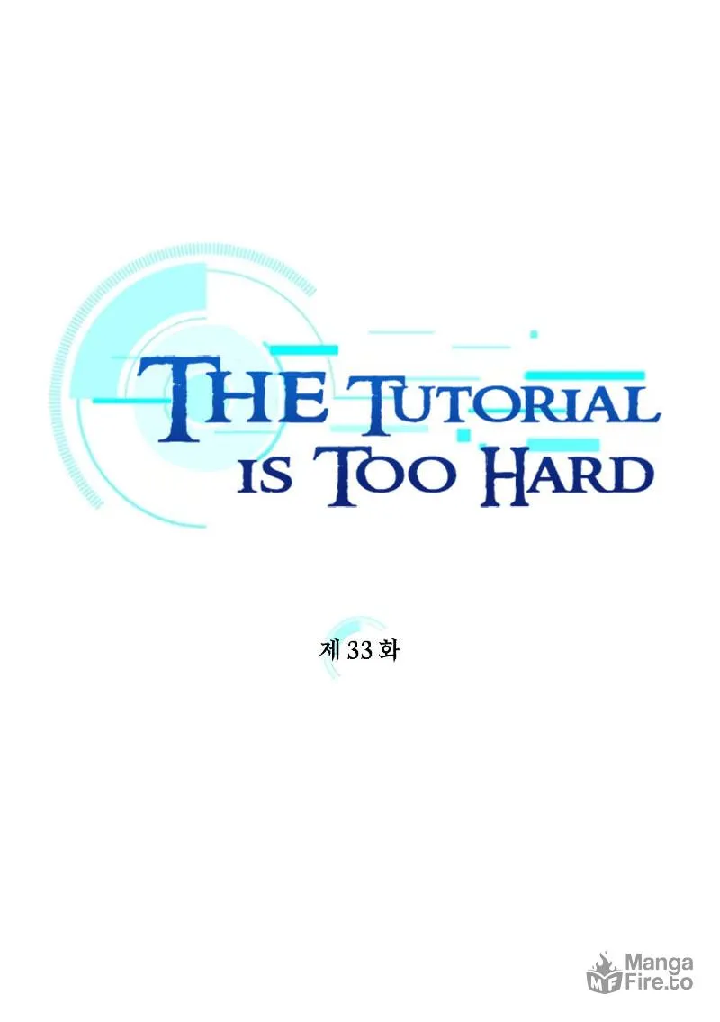 The Tutorial Is Too Tough! Chapter 33 page 36 - 