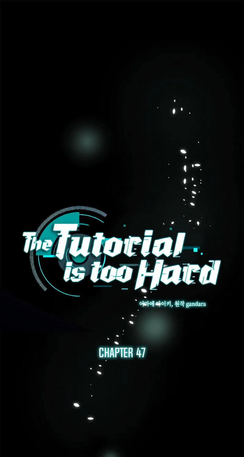 The Tutorial Is Too Tough! Chapter 47 page 5 - 