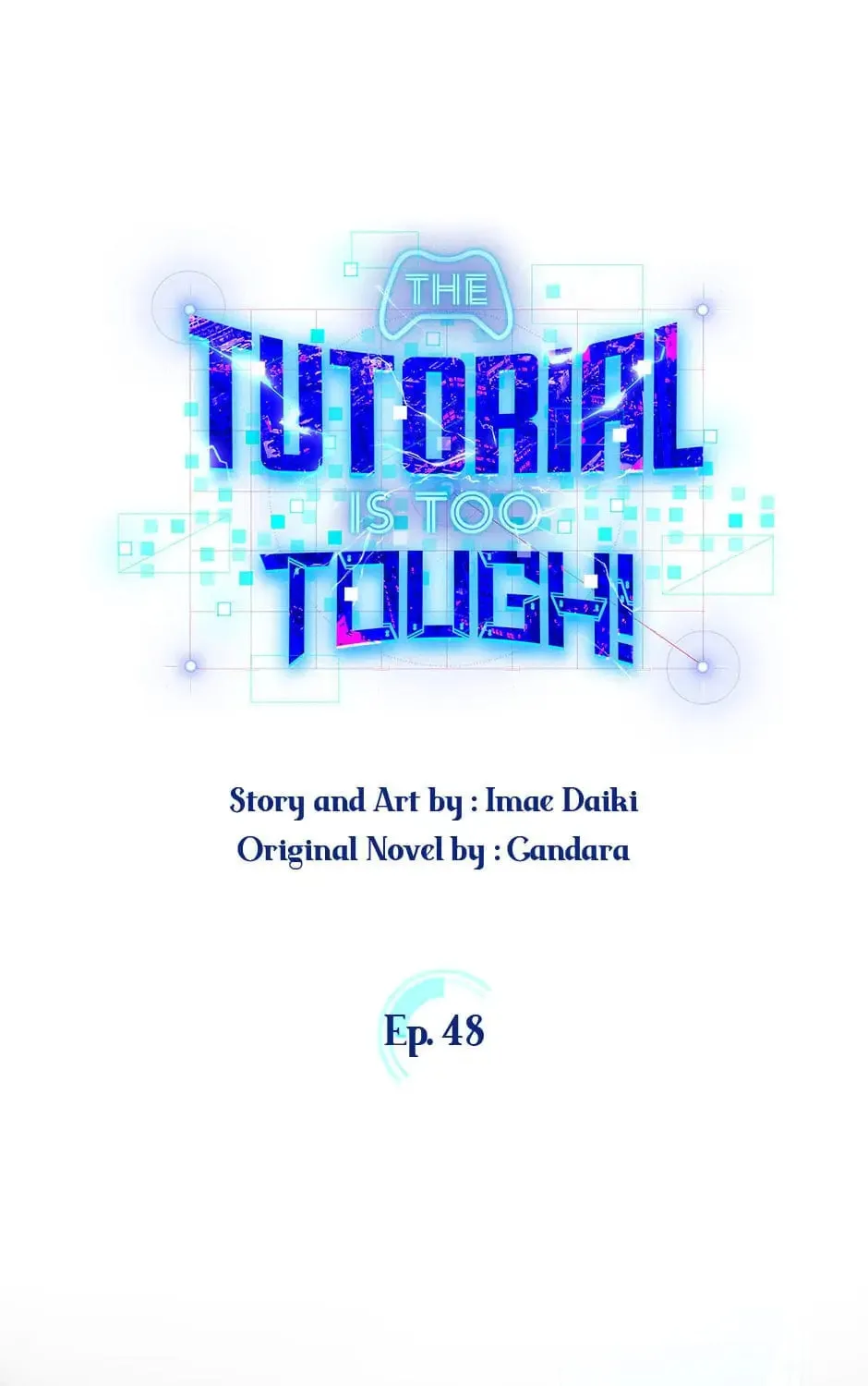 The Tutorial Is Too Tough! Chapter 48 page 1 - 