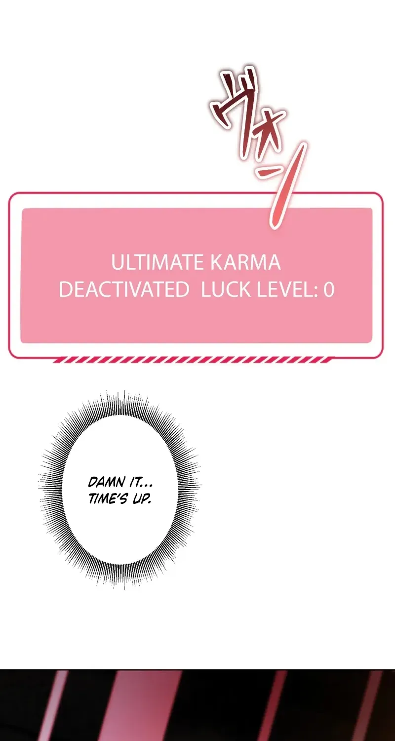 The Unluckiest Man Became the Universe