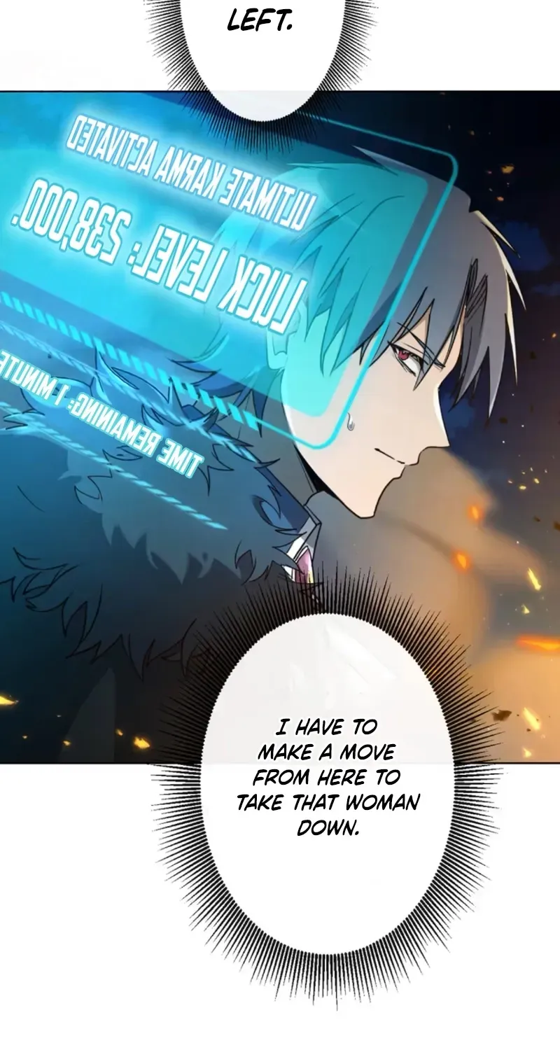 The Unluckiest Man Became the Universe