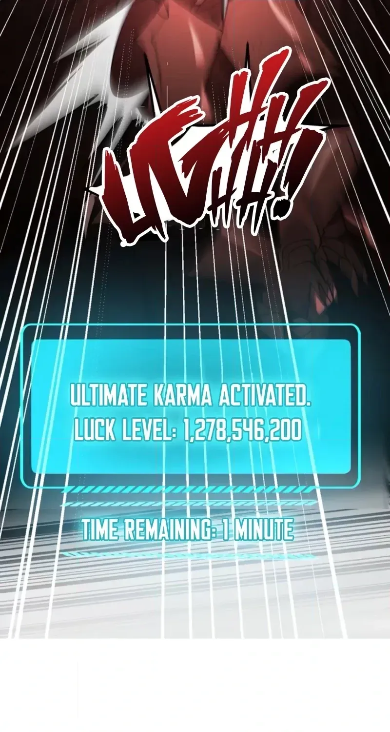 The Unluckiest Man Became the Universe