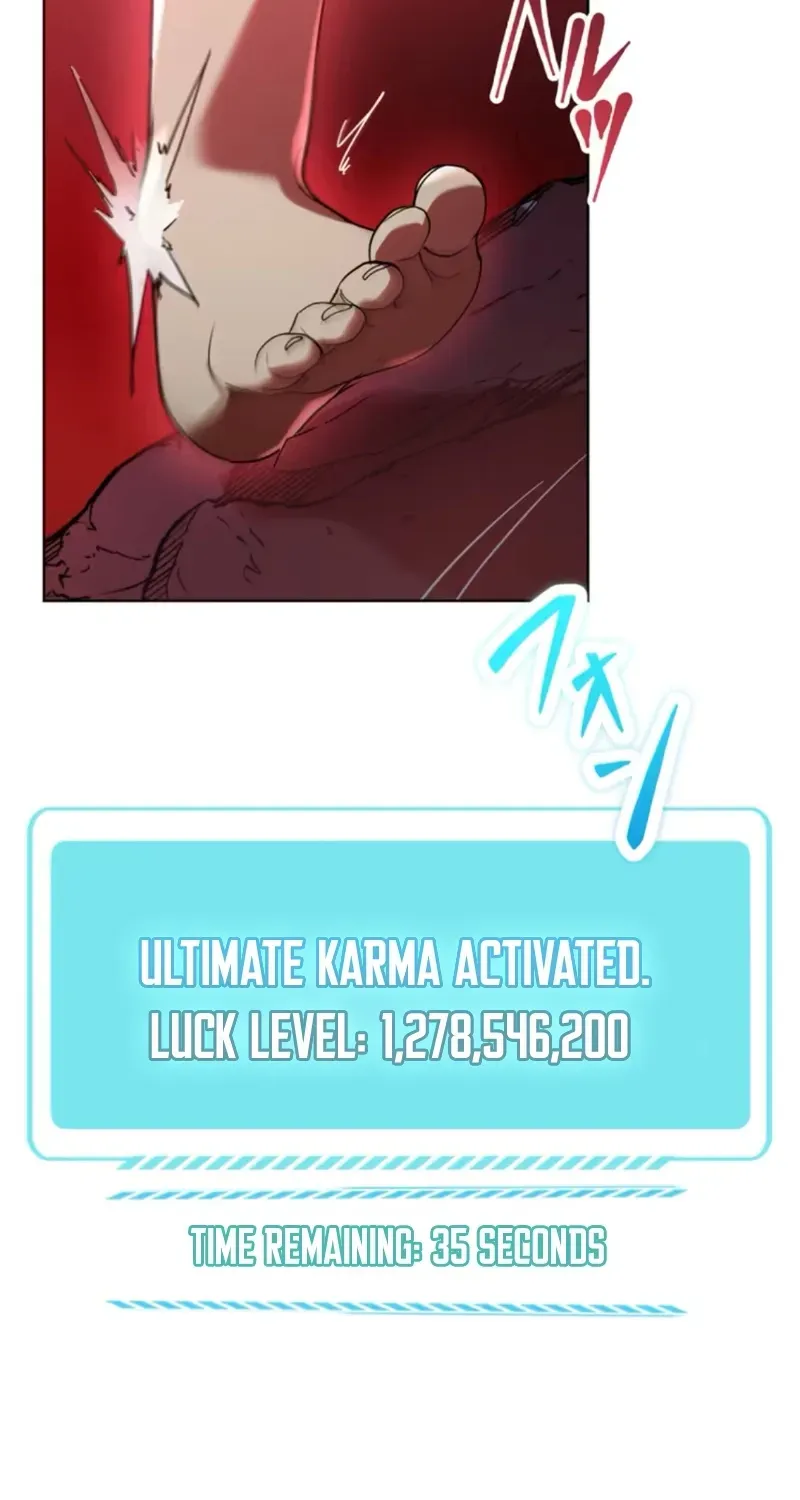 The Unluckiest Man Became the Universe