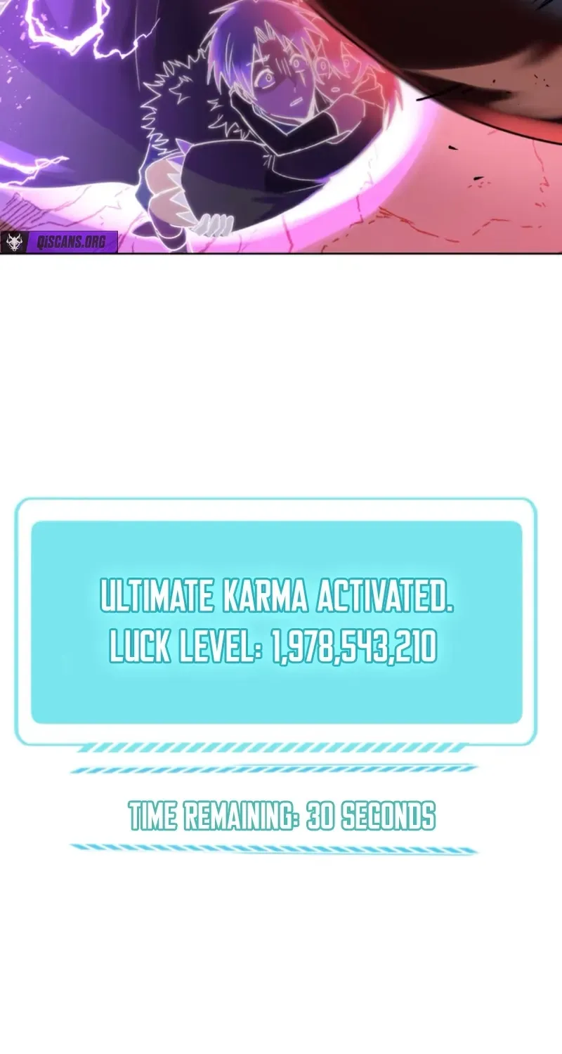 The Unluckiest Man Became the Universe