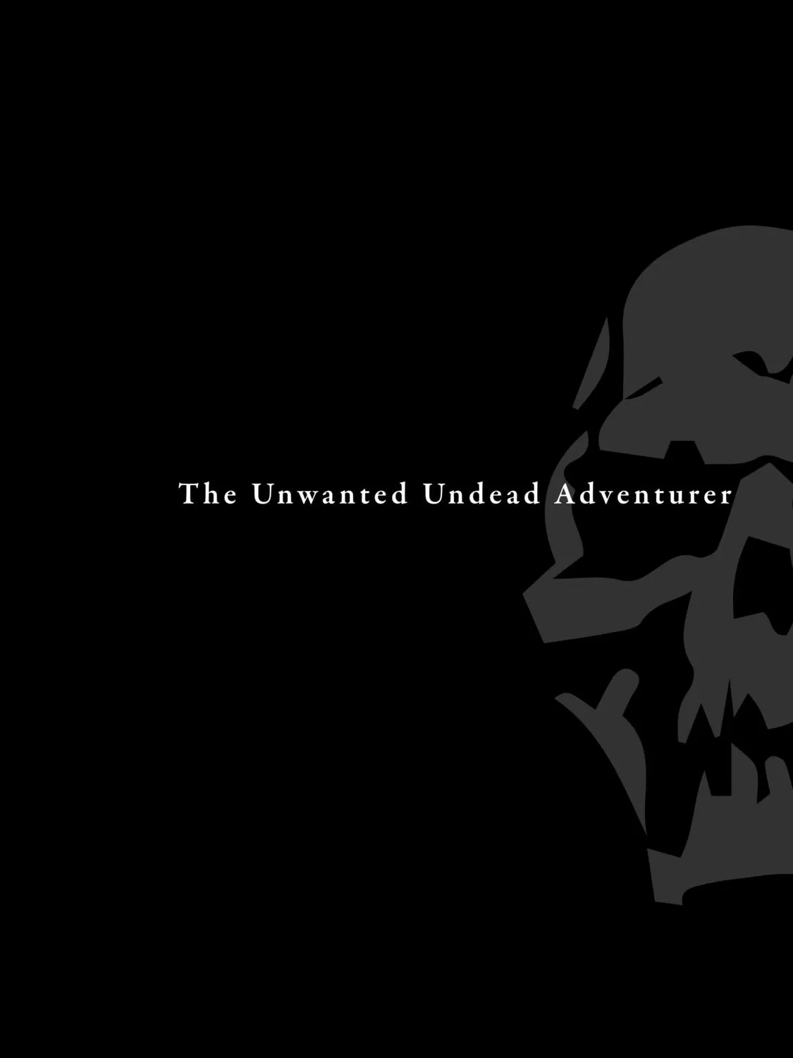 The Unwanted Undead Adventurer Chapter 49 page 43 - 