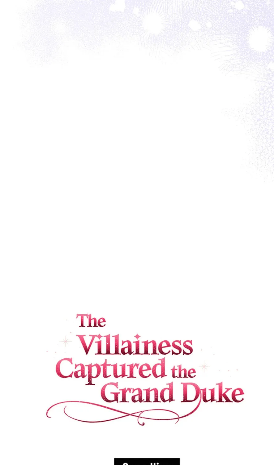 The Villainess Captured the Grand Duke Chapter 52 page 151 - 
