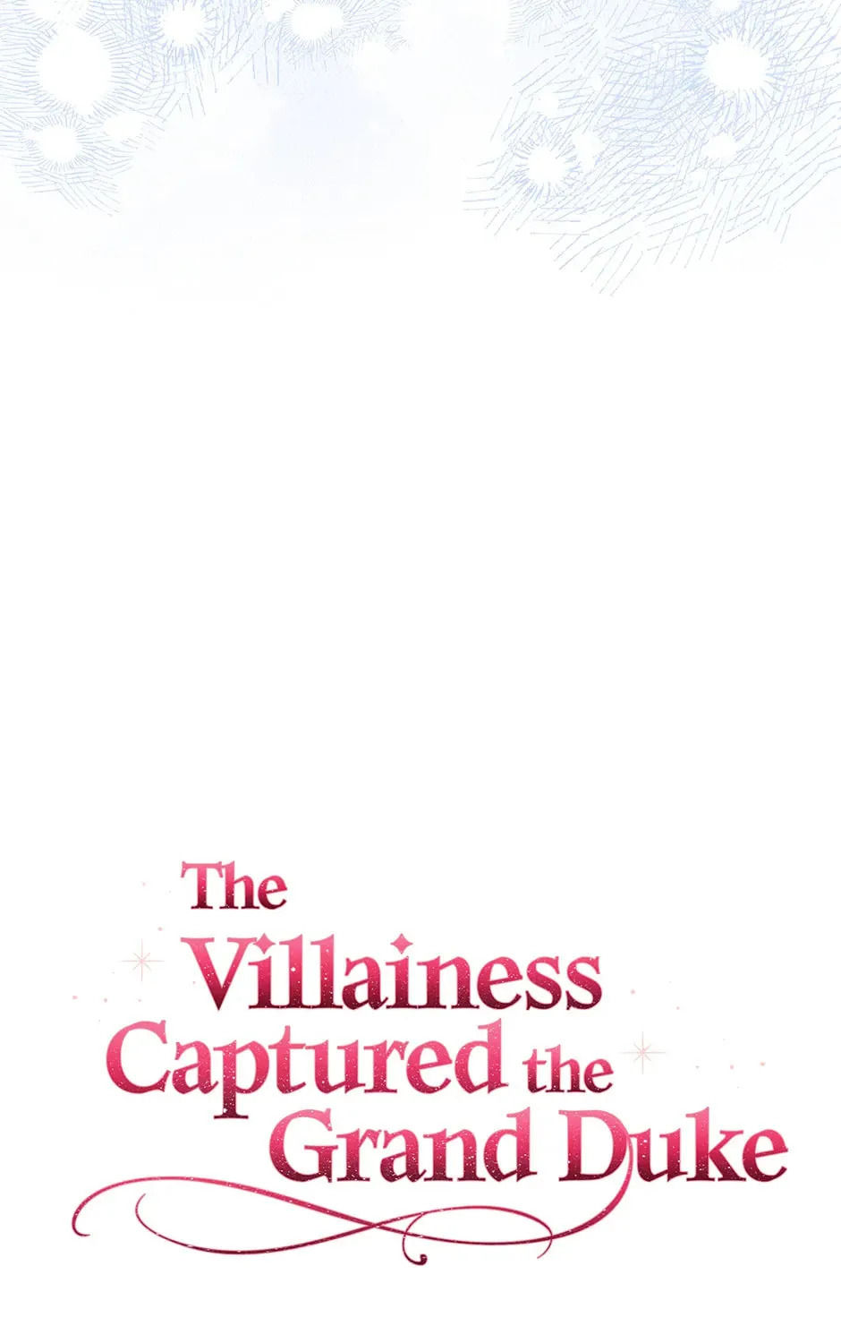 The Villainess Captured the Grand Duke Chapter 59 page 163 - 