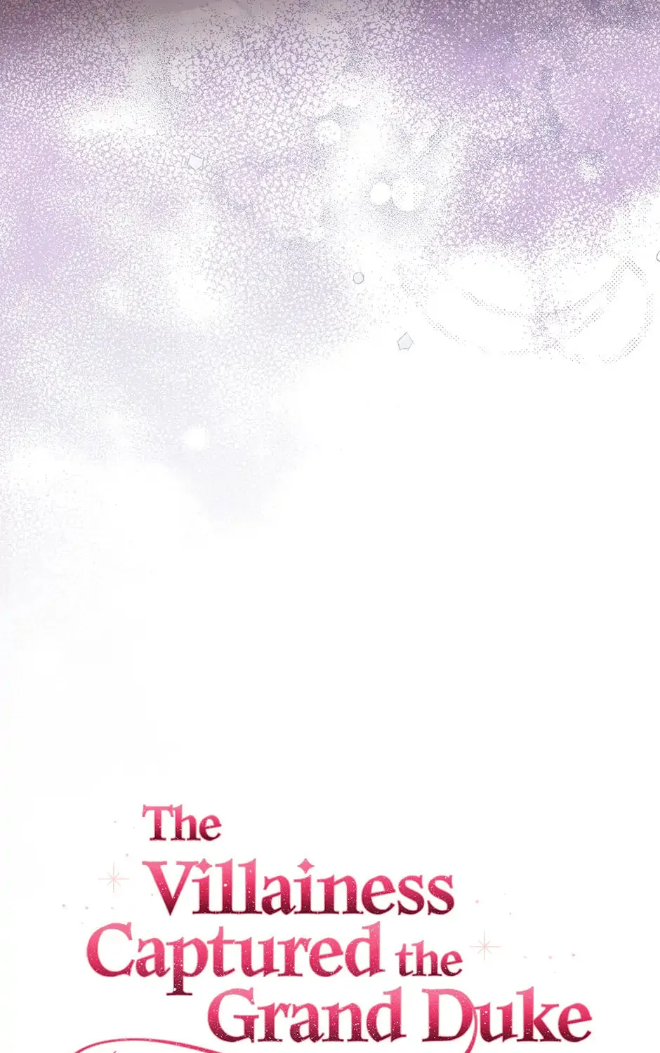 The Villainess Captured the Grand Duke Chapter 65 page 143 - 