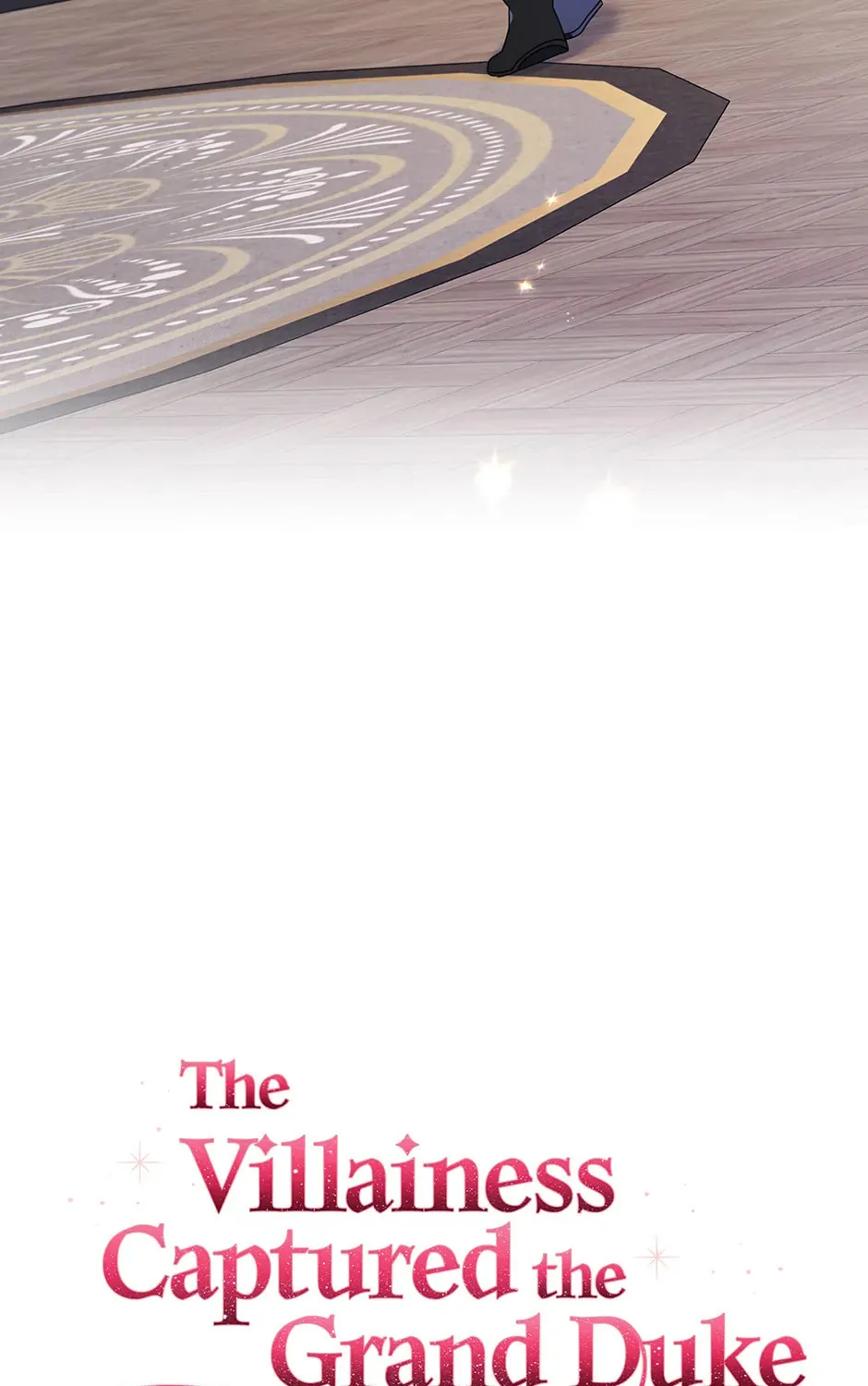 The Villainess Captured the Grand Duke Chapter 67 page 157 - 