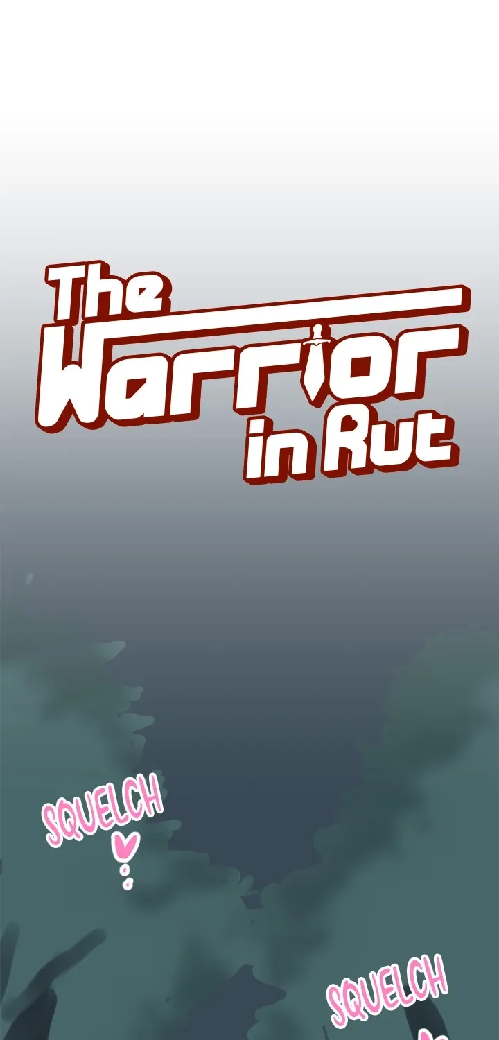 The Warrior in Rut Chapter 4 page 1 - 