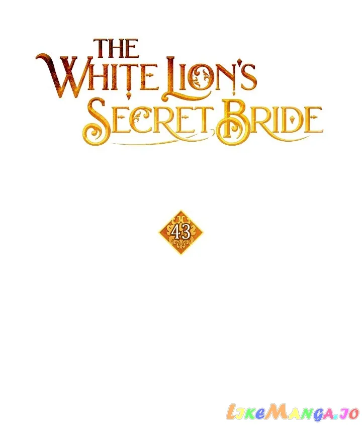 The White Lion’s Secret Bride Chapter 43 page 3 - 