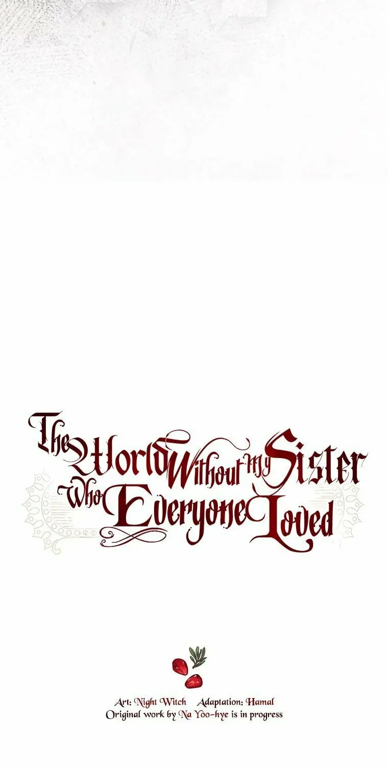 The World Without My Sister Who Everyone Loved Chapter 47 page 8 - 