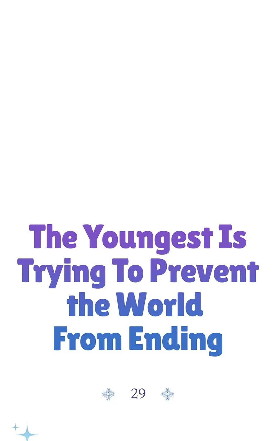 The Youngest Is Preventing the End of the World Chapter 29 page 69 - 