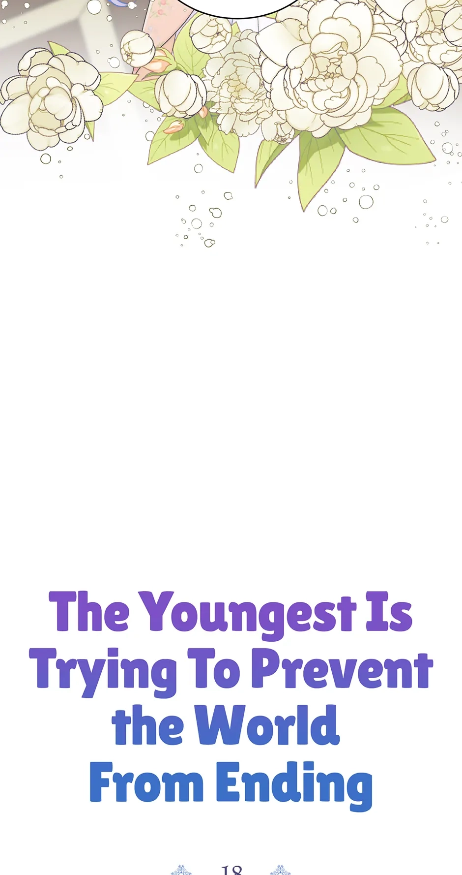 The Youngest Is Trying To Prevent the World From Ending Chapter 18 page 18 - 
