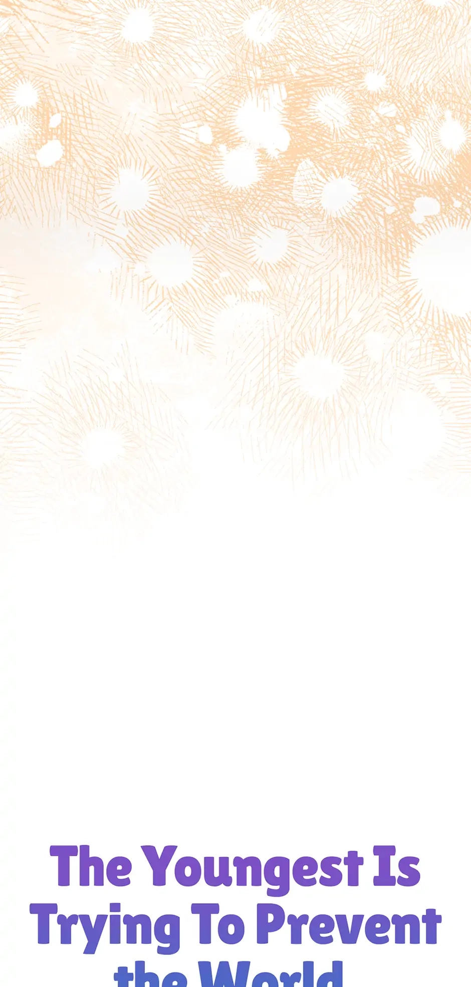 The Youngest Is Trying To Prevent the World From Ending Chapter 22 page 18 - 
