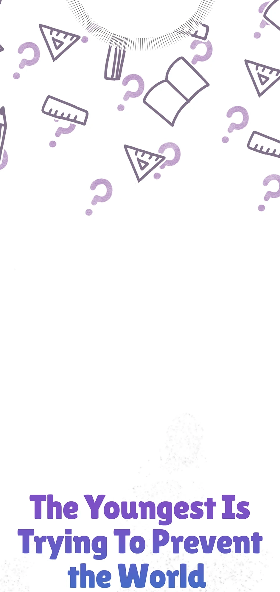 The Youngest Is Trying To Prevent the World From Ending Chapter 32 page 18 - 