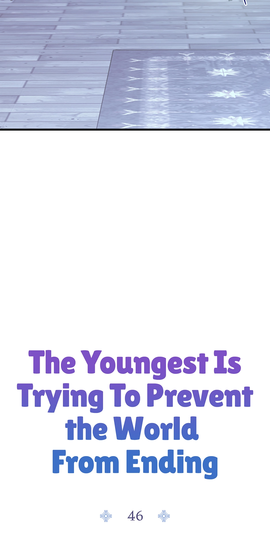 The Youngest Is Trying To Prevent the World From Ending Chapter 46 page 29 - 
