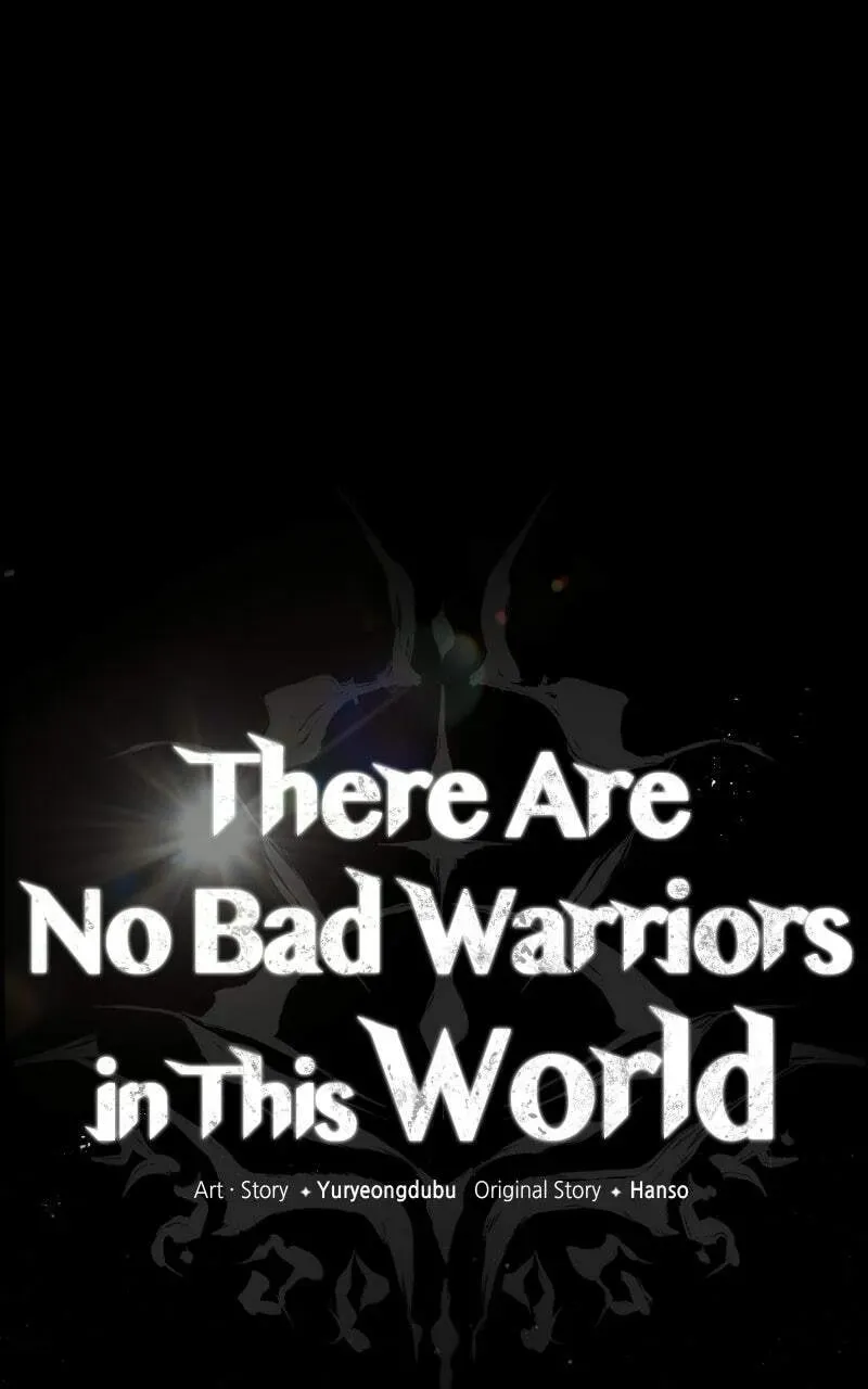 There Are No Bad Warriors in This World Chapter 2.1 page 40 - 
