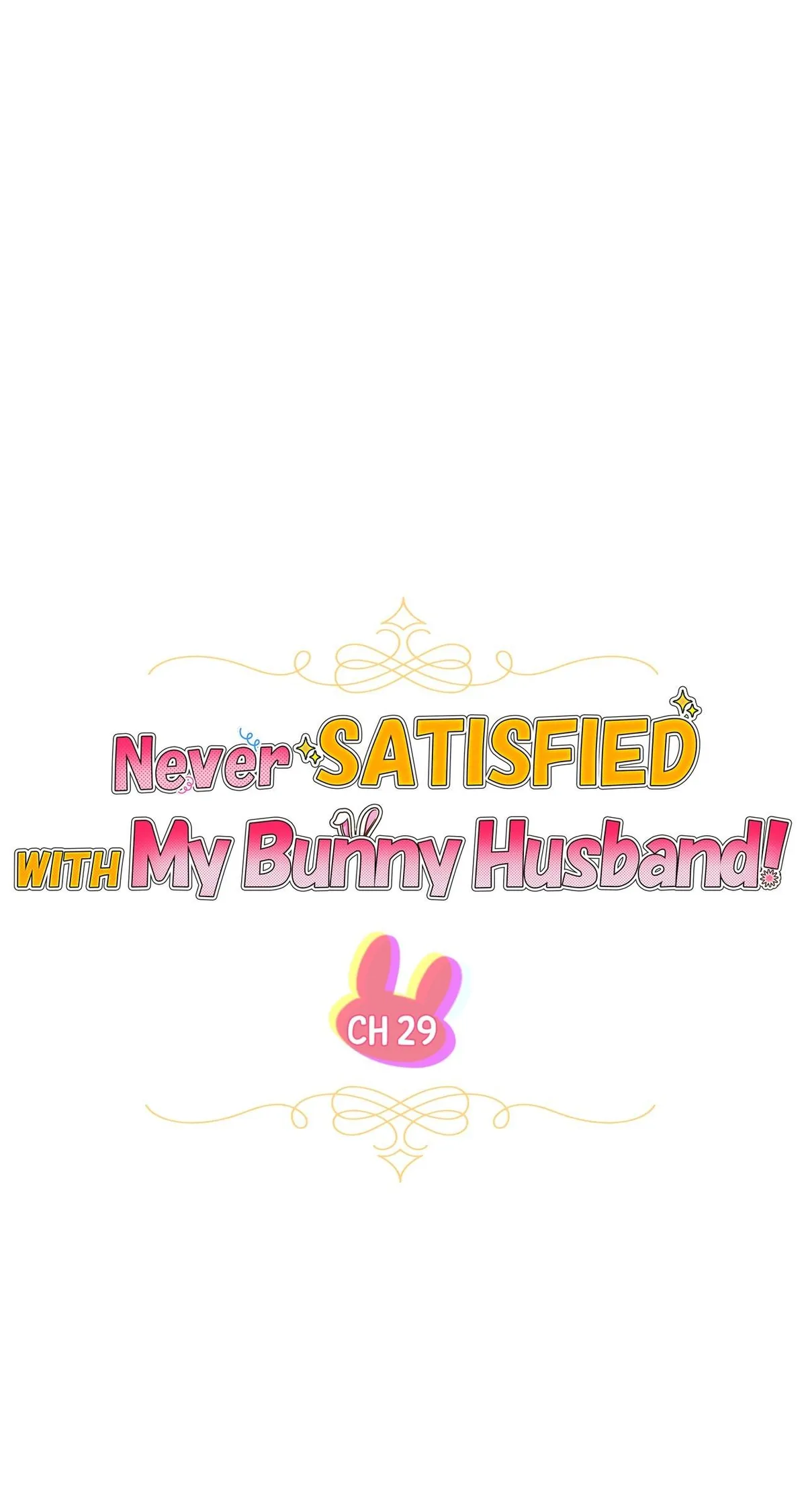 there-s-no-way-id-be-satisfied-with-a-rabbit-husband Chapter 29 page 22 - 