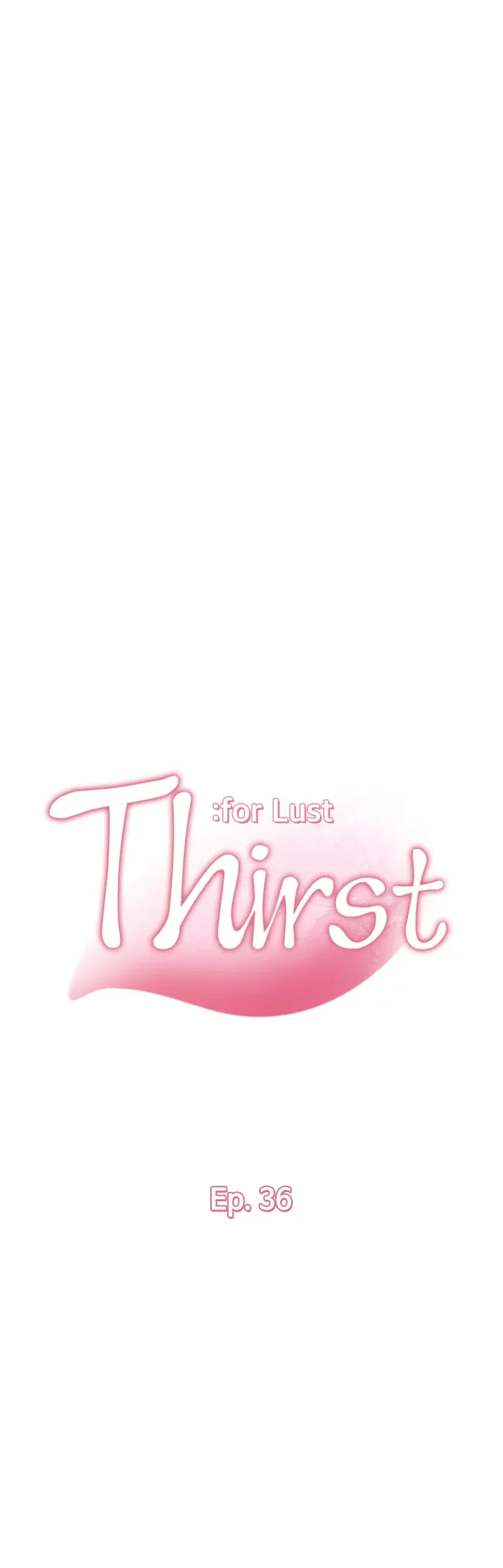 Thirst: To Fill Chapter 36 page 3 - 