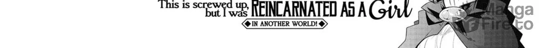This is Screwed Up, but I Was Reincarnated as a GIRL in Another World! Chapter 10 page 84 - 