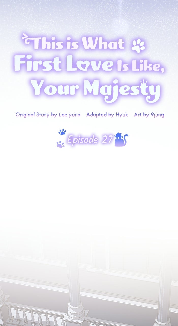 This is What First Love Is Like, Your Majesty Episode 27 page 18 - 