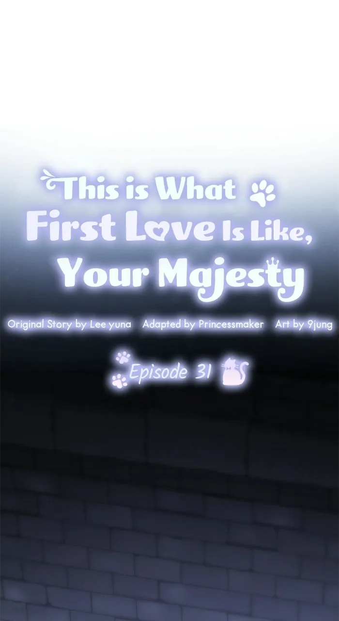 This is What First Love Is Like, Your Majesty Chapter 31 page 23 - 
