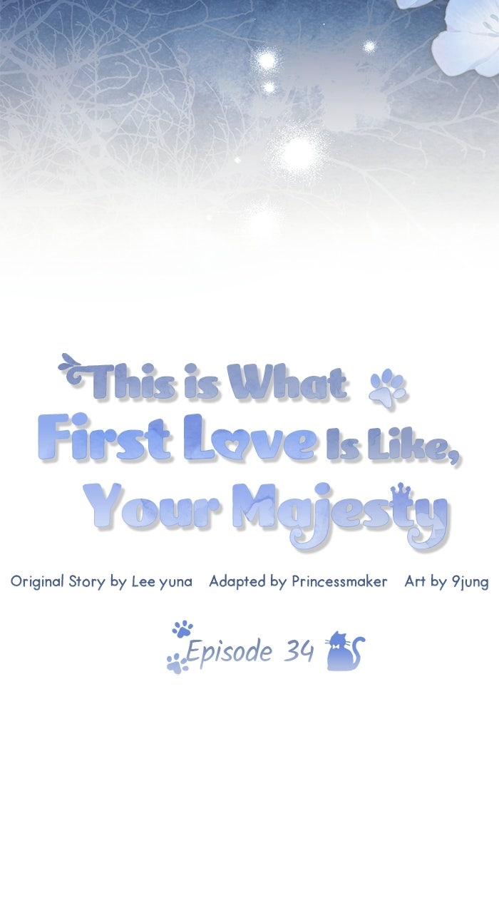 This is What First Love Is Like, Your Majesty Episode 34 page 40 - 