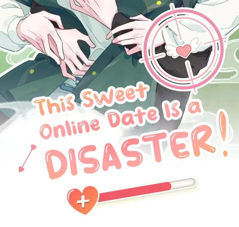 This Sweet Online Date Is a Disaster! Chapter 1 page 2 - 