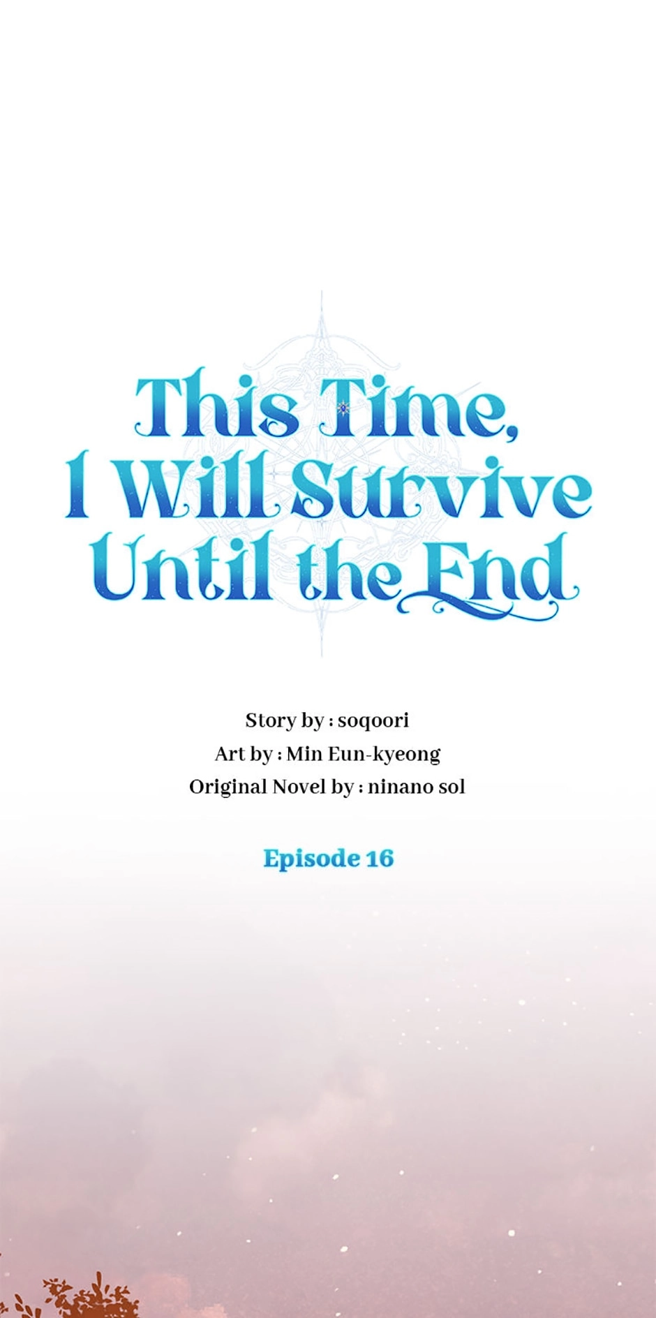 This Time, I Will Survive Until the End Chapter 16 page 13 - 