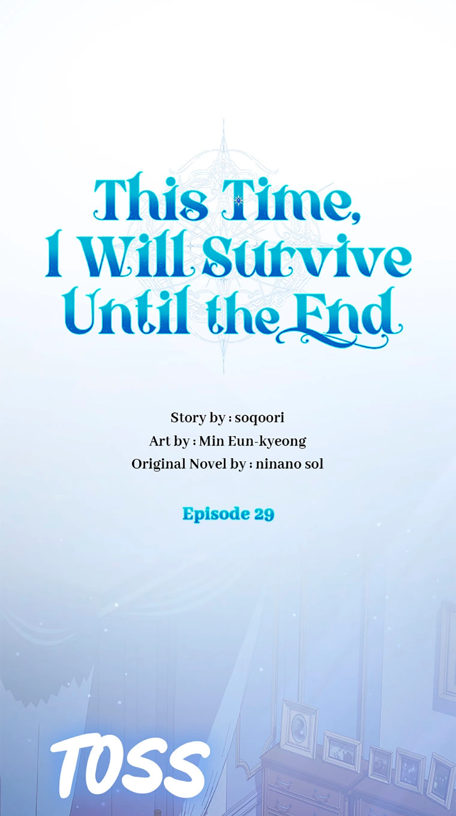 This Time, I Will Survive Until the End Chapter 29 page 1 - 
