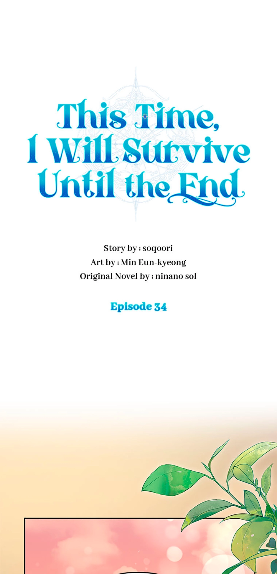 This Time, I Will Survive Until the End Chapter 34 page 1 - 