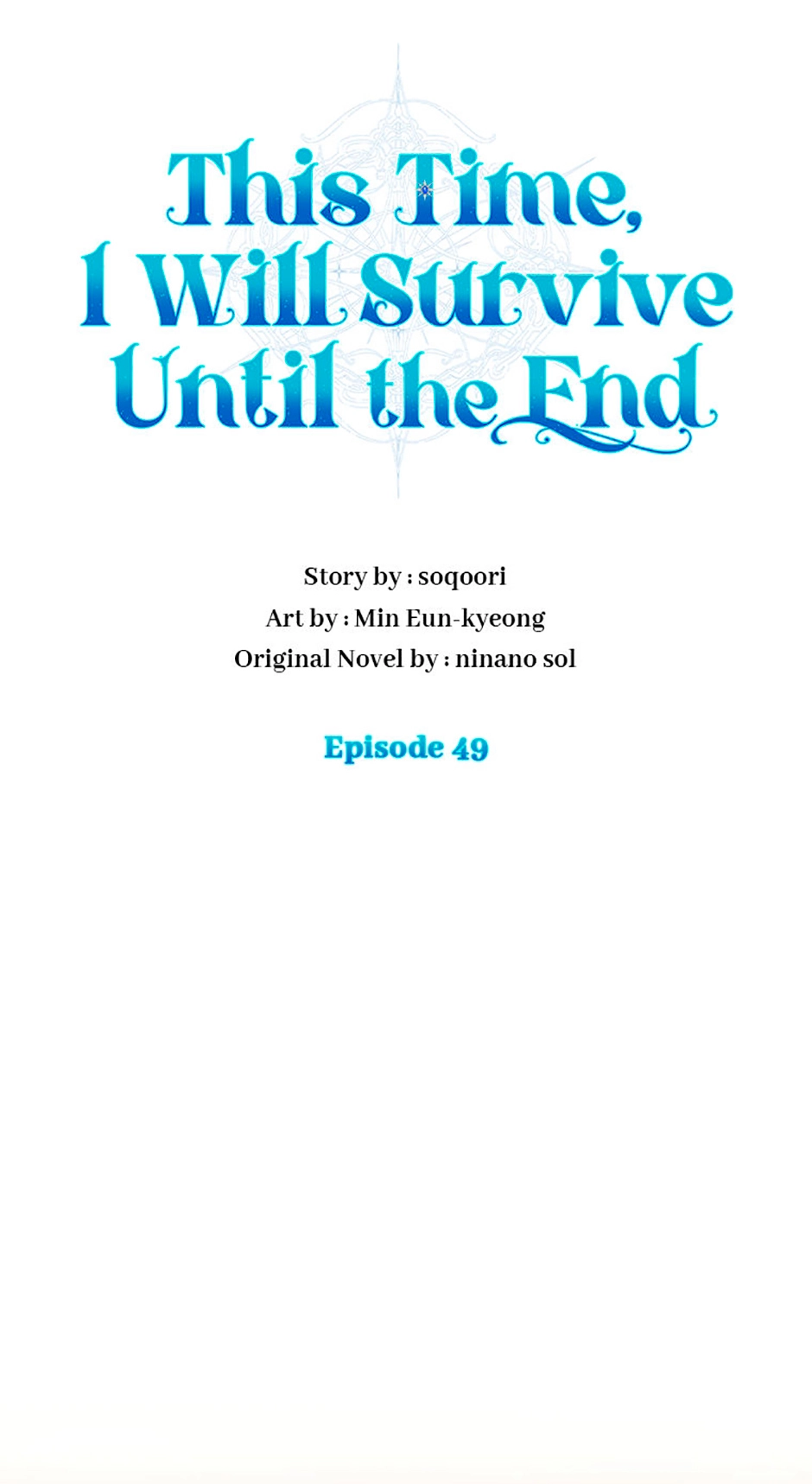 This Time, I Will Survive Until the End Chapter 49 page 1 - 