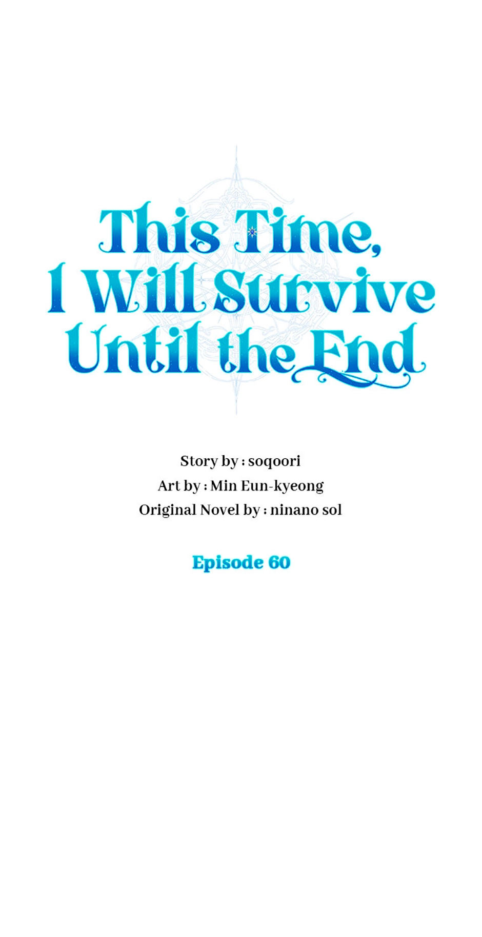 This Time, I Will Survive Until the End Chapter 60 page 1 - 