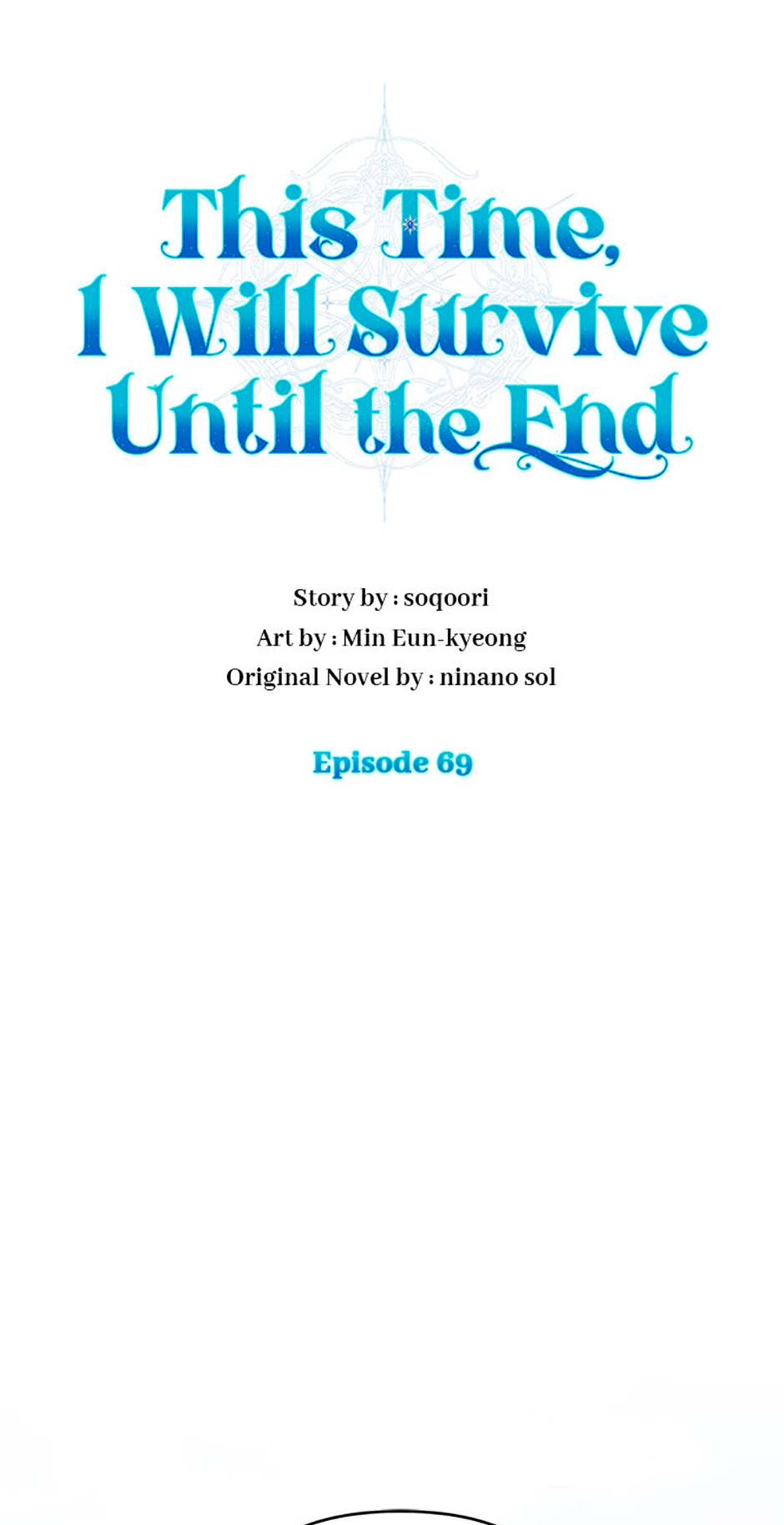 This Time, I Will Survive Until the End Chapter 69 page 1 - 
