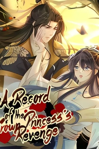 A Record of the Crown Princess's Revenge