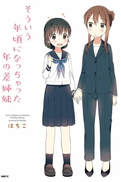 Age Gap Sisters Who Have Reached That Age
