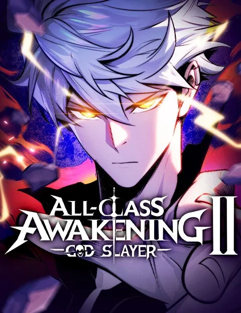 All-Class Awakening:God Slayer II