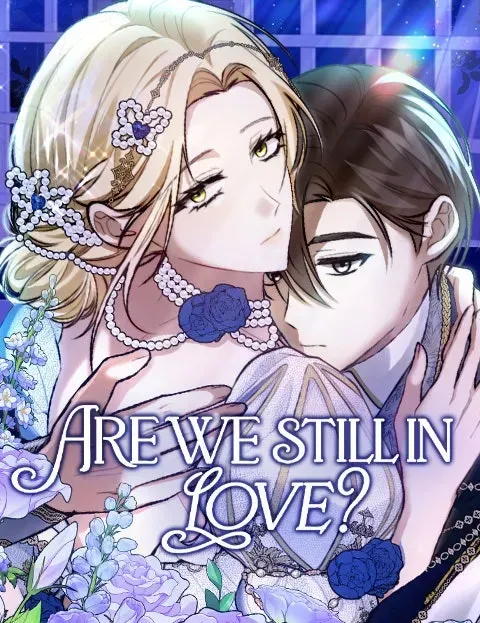 Are We Stillin Love?