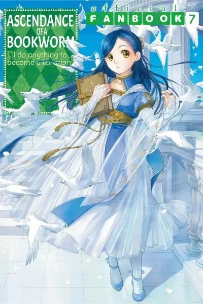 Ascendance of a Bookworm Fanbook Volume 7